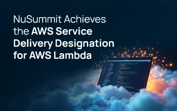 NuSummit Achieves the AWS Service Delivery Designation for AWS Lambda
